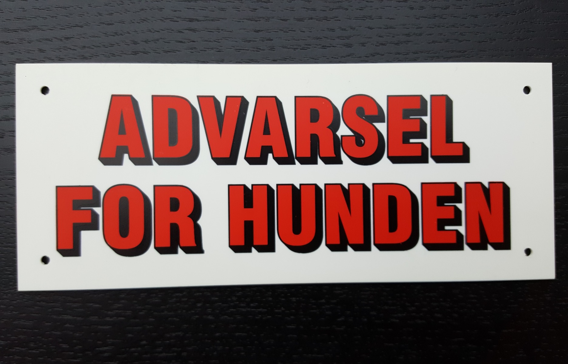 Advarsel For Hunden 15x6cm